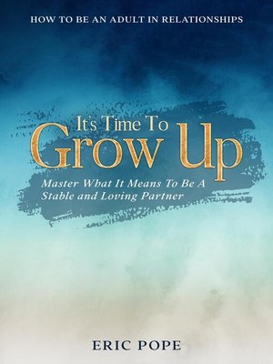 cover image of How to Be an Adult In Relationships